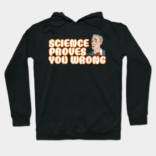 Bill Nye, Science Guy Hoodie